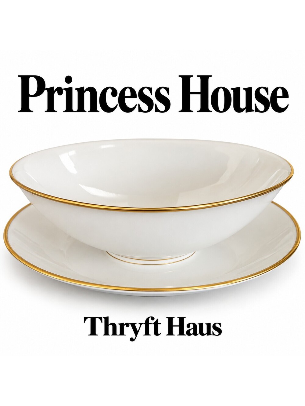 Princess House White Porcelain Bowl with Gold Trim and Matching Plate